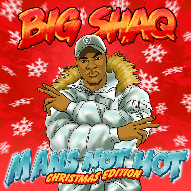 Big-Shaq-Mans-Not-Hot-Christmas-Edition